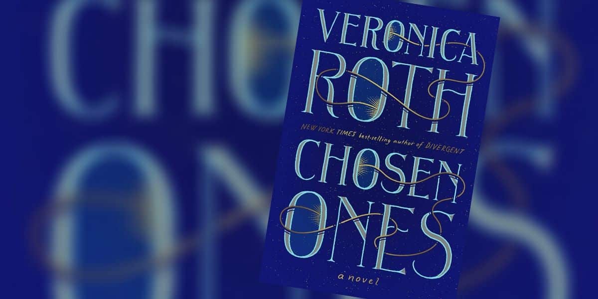 Veronica Roth Chosen Ones
