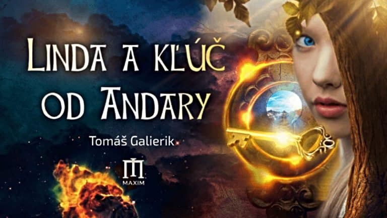 Unikátny knižný fantasy svet, v ktorom sa budete cítiť ako doma | Linda a kľúč od Andary RECENZIA