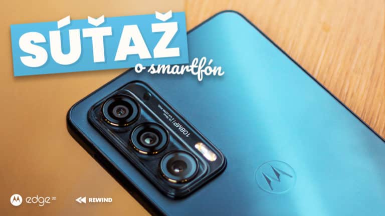 SÚŤAŽ: Urob si kvíz a vyhraj smartfón Motorola edge 20 v hodnote 370 EUR