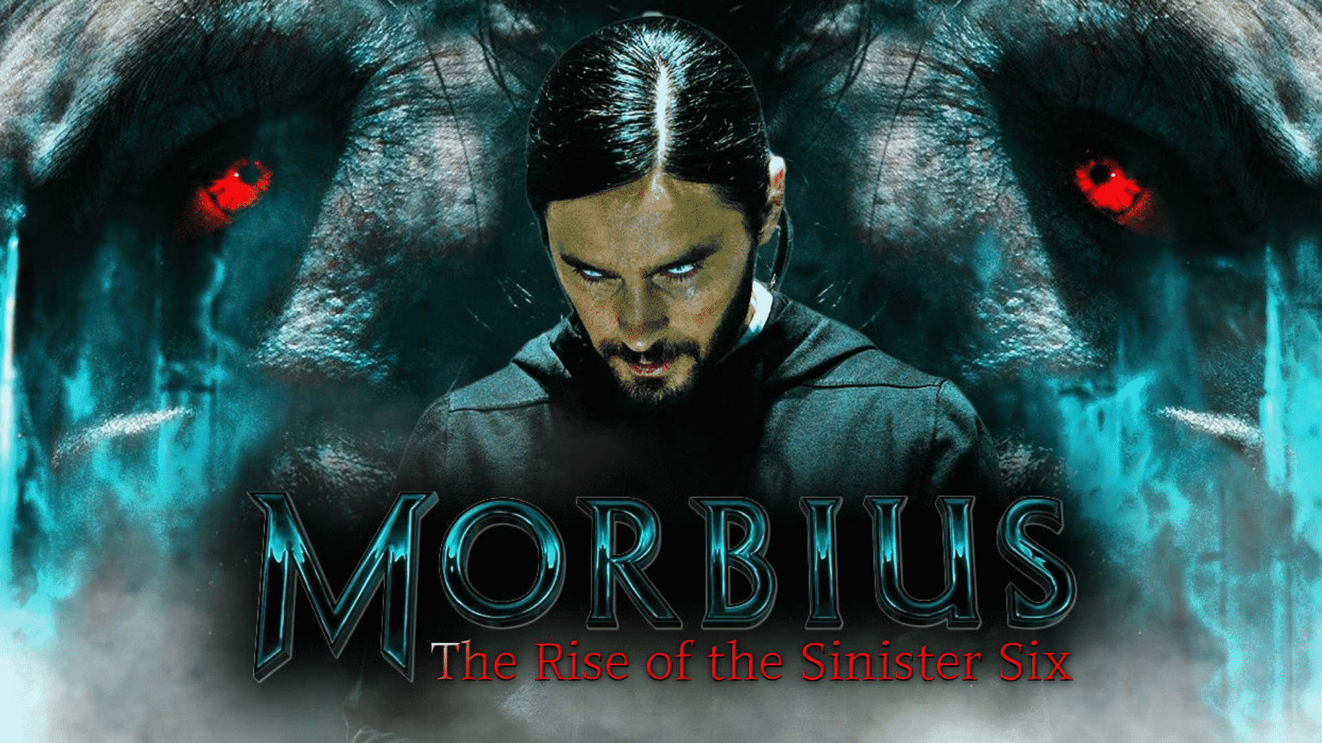 Morbius: The RISE of the sinister six
