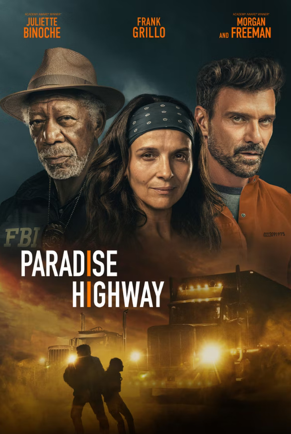 Paradise Highway oficiálny trailer plagát